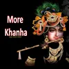 More Khanha
